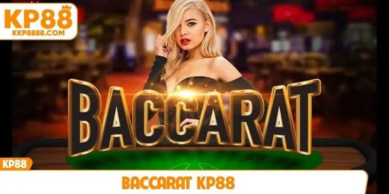 Baccarat KP88