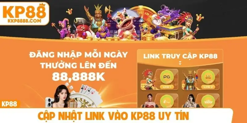 Cập nhật link vào KP88 uy tín