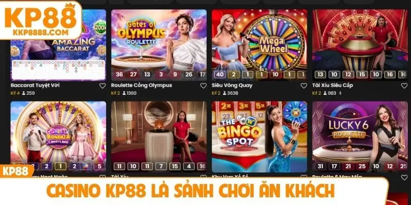 Casino KP88 là sảnh chơi ăn khách