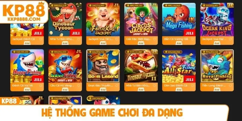 Hệ thống game chơi đa dạng