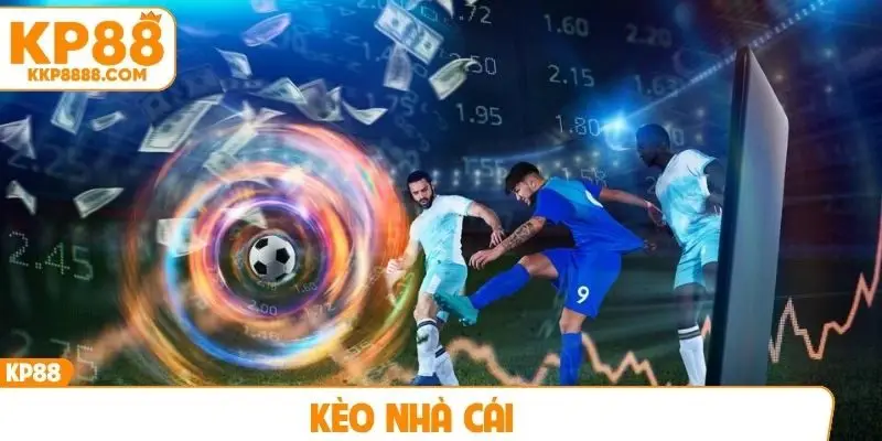 Kèo nhà cái