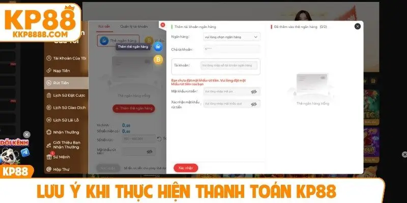 Lưu ý khi thực hiện thanh toán KP88