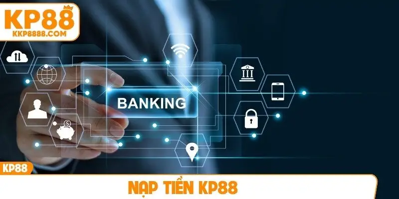nạp tiền KP88