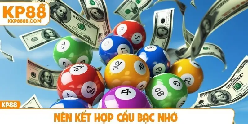 Nên kết hợp cầu bạc nhớ