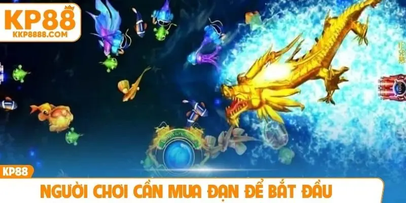 Người chơi cần mua đạn để bắt đầu
