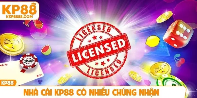 Nhà cái KP88 có nhiều chứng nhận